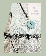 Load image into Gallery viewer, Birch, shawl kit