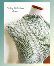Load image into Gallery viewer, Glitzy Pistachio shawl, pattern - yarnz2GO.com