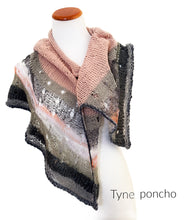 Load image into Gallery viewer, Tyne poncho pattern - yarnz2GO.com