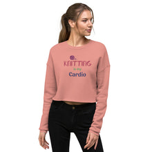 Load image into Gallery viewer, NEW! &quot;Knitting is my Cardio&quot; cropped sweat shirt
